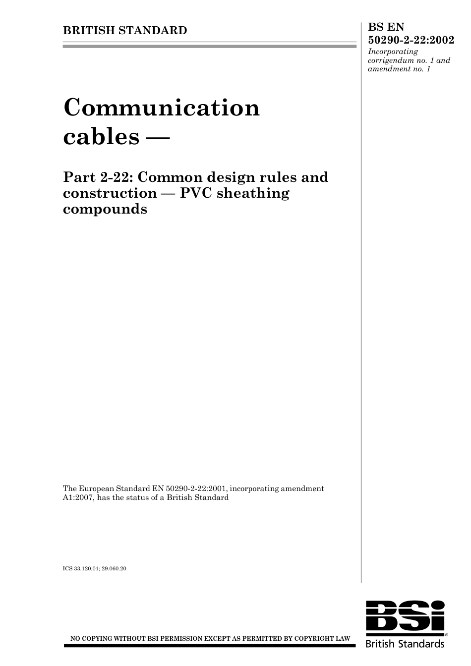 BS EN 50290-2-22-2002 (2007).pdf_第1页