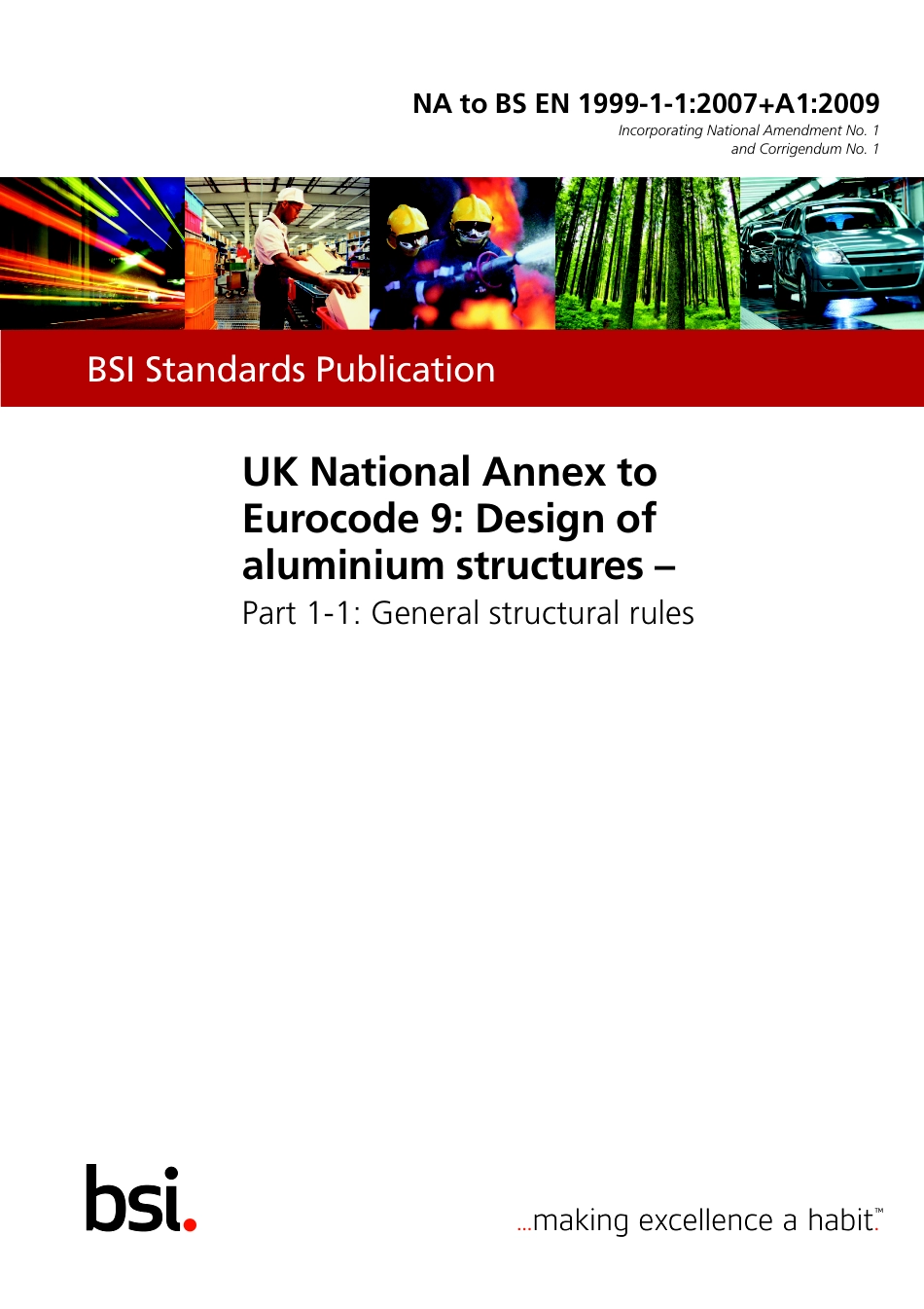 BS EN 01999-1-1-2007 + A1-2009 NA 2010.pdf_第1页