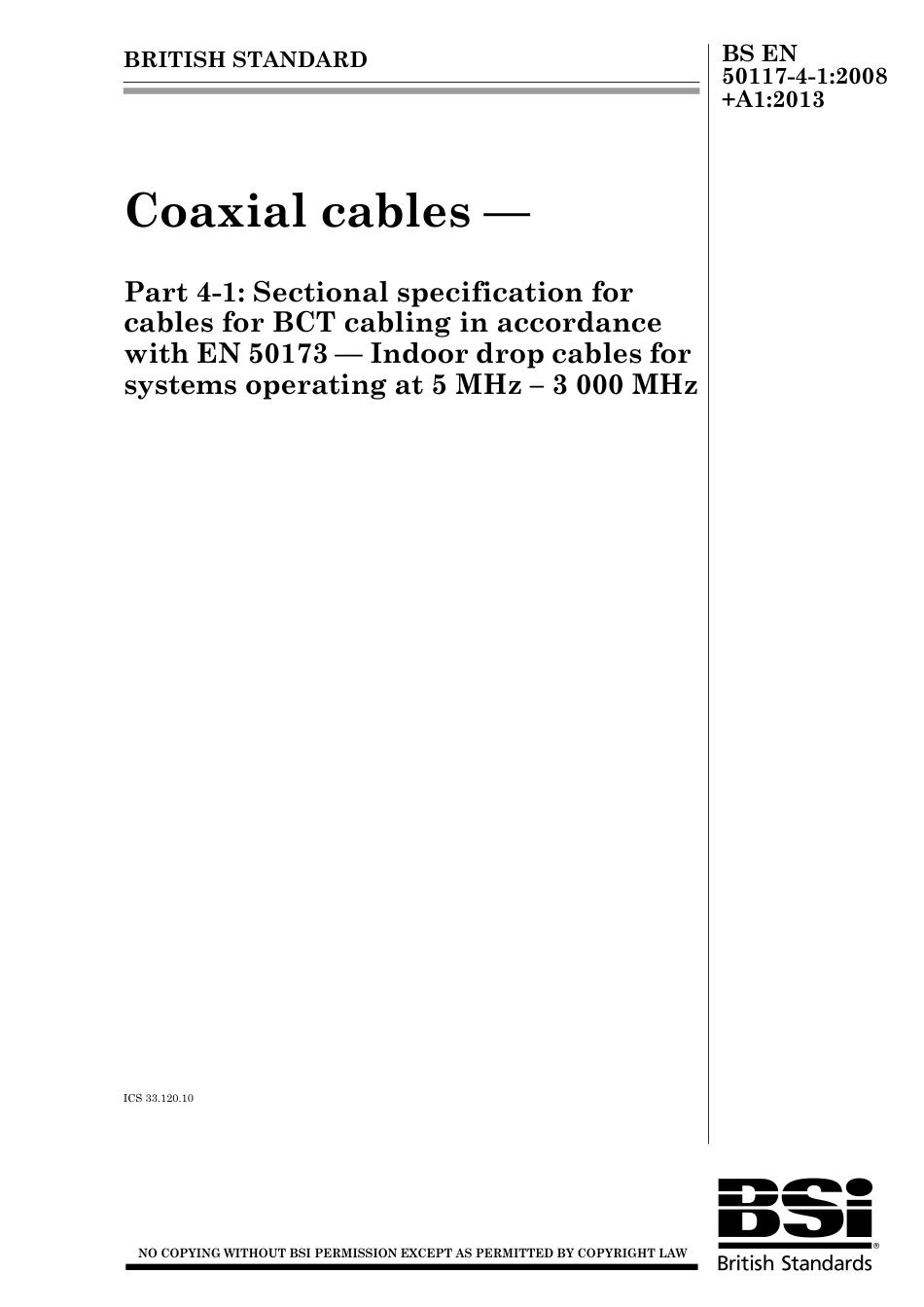 BS EN 50117-4-1-2008 + A1-2013.pdf_第1页