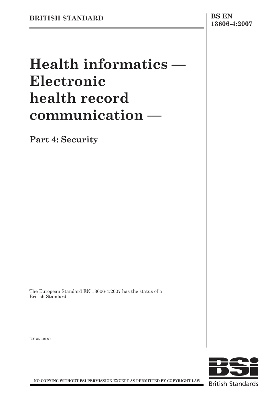 BS EN 13606-4-2007.pdf_第1页