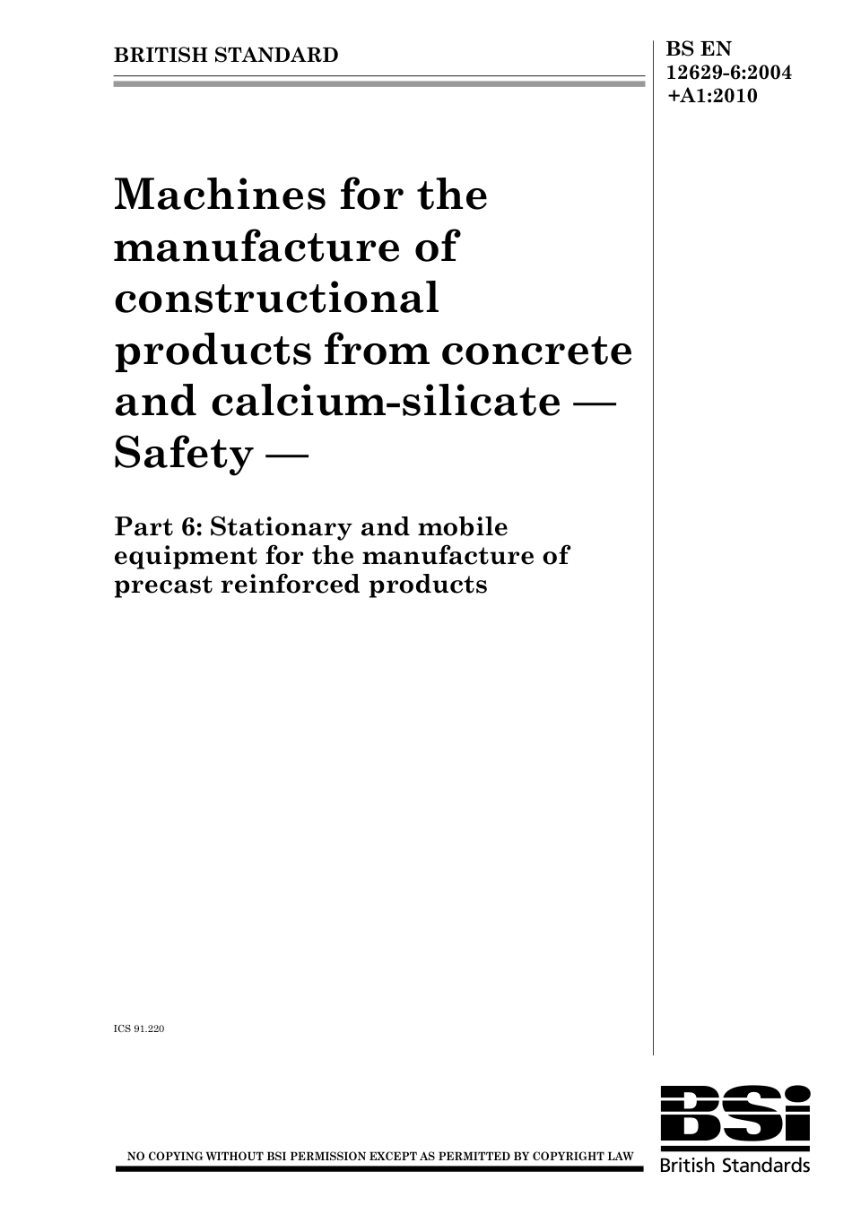 BS EN 12629-6-2004 + A1-2010.pdf_第1页