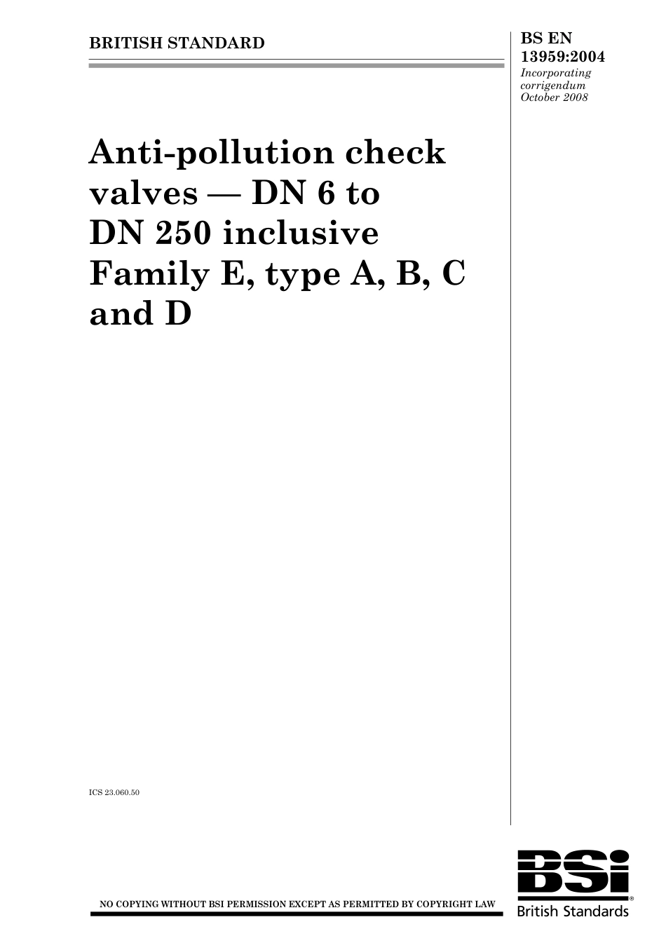 BS EN 13959-2004 (2008).pdf_第1页