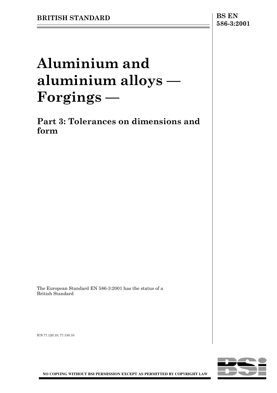 BS_EN_586_3_2001_Aluminium_and_aluminium_alloys_Forgings_Tolerances.pdf_第1页