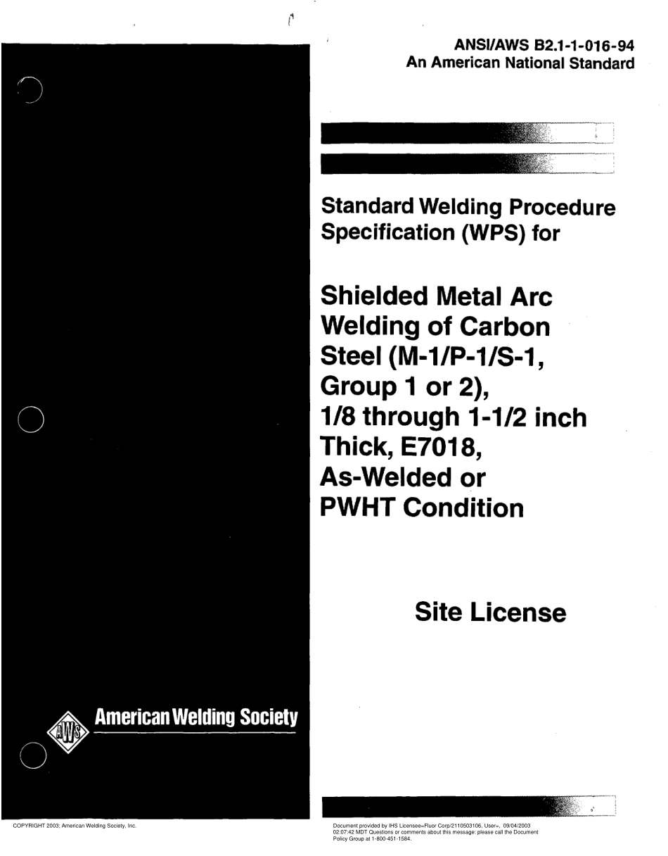 AWS B2.1-1-016-94 在焊接或PWHT条件下18到1-12英尺厚E7018碳钢的保护金属电弧焊的标准焊接程序规范(WPS)(M-1P-1S-1, 1或2.pdf_第1页
