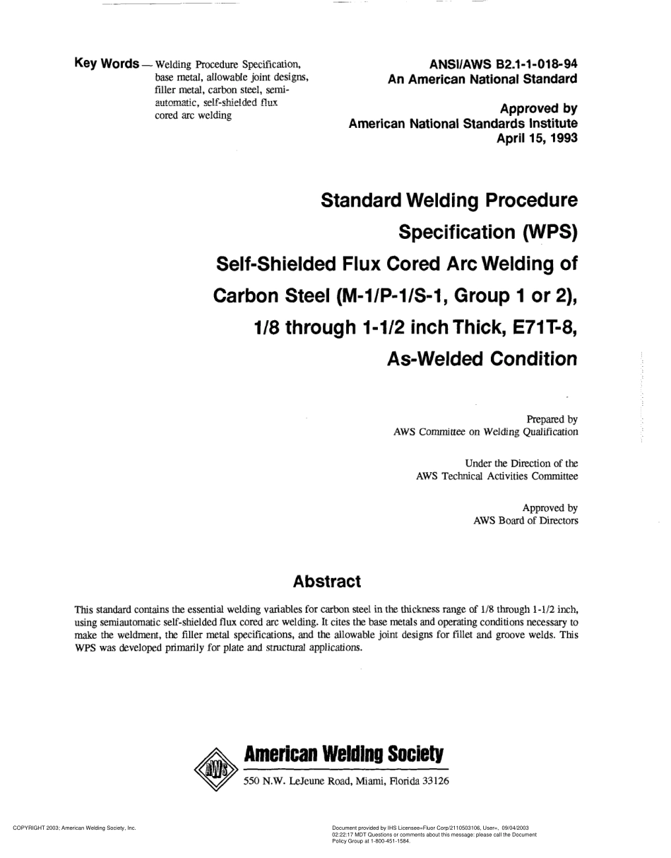 AWS B2.1-1-018-94 在焊接条件下18到1-12英尺厚E71T-8碳钢的自保护助溶剂芯电弧焊的标准焊接程序规范(WPS)(M-1P-1S-1, 1或.pdf_第3页