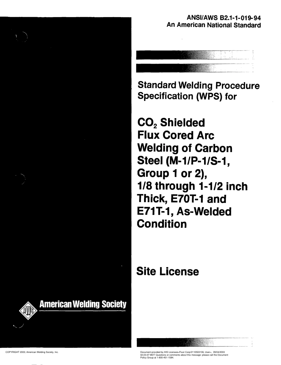 AWS B2.1-1-019-1994 Standard Welding Procedure Specification (WPS) for CO2 Shielded Flux Cored Arc Welding of Carbon Steel (M-1／P-1／S-1. Group 1 or 2).pdf_第1页