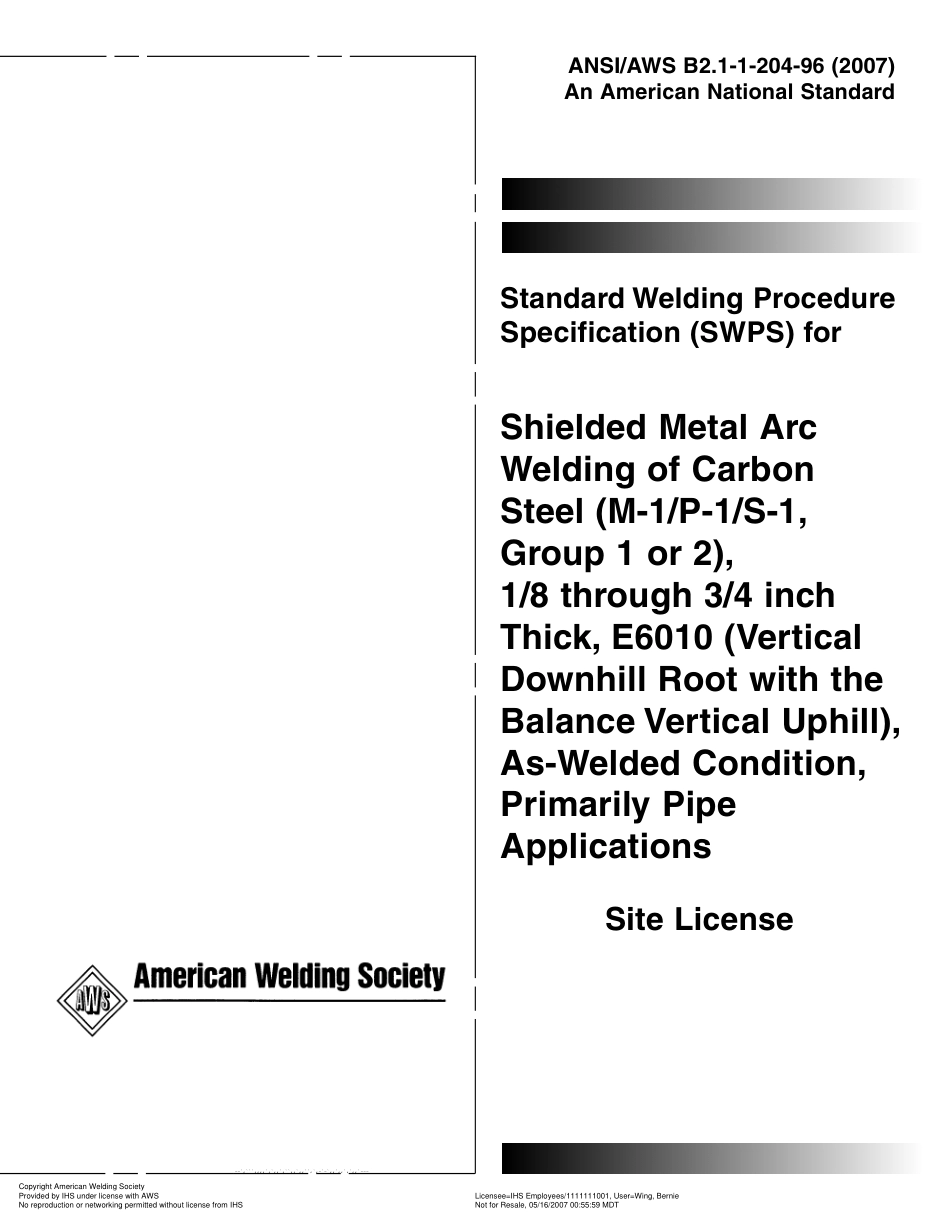 AWS B2.1-1-204-96(R2007) 主要用于管道的、在焊接条件下、(M-1／P-1／S-1,1或2组)1／8到3／4英寸厚、E6010碳钢的药皮焊条电弧焊的标准焊接.pdf_第1页