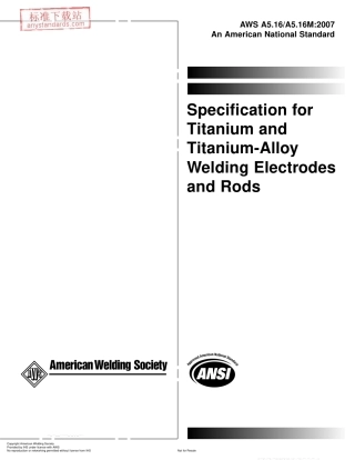 AWS A5.16-A5.16M-2007 钛及钛合金焊接电极和焊条规范.pdf
