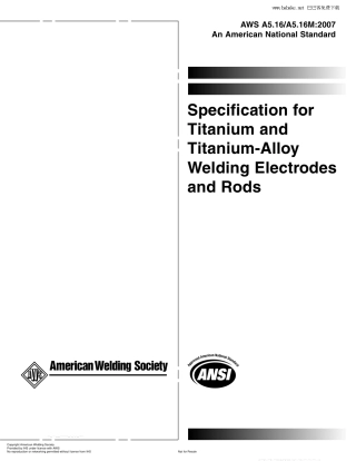 AWS A5.16 A5.16M-2007 钛及钛合金焊接电极和焊条规范.pdf
