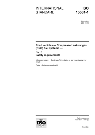 ISO 15501-1-2001 EN Road vehicles-compressed natural gas(CNG) fuel systems part1 Safety requirements.pdf