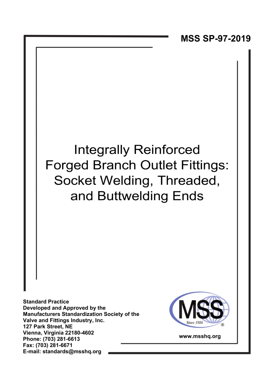 MSS SP-97-2019 整体加强锻制分支引出端管件-承插焊式、螺纹式与焊式端头.pdf_第1页