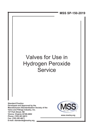 MSS SP-150-2019 过氧化氢用阀门 Valves for Use in Hydrogen Peroxide Service.pdf