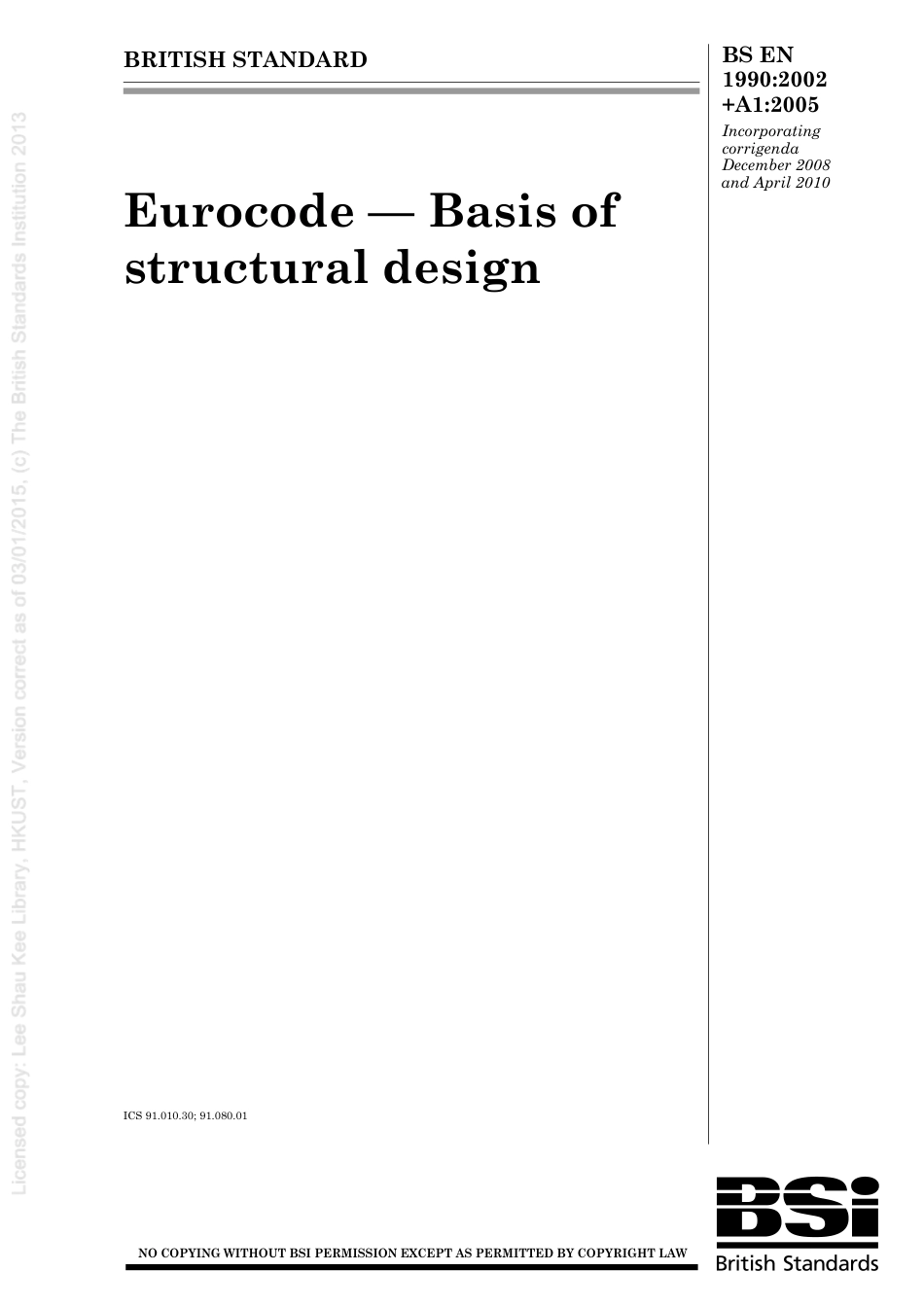[BS EN 1990-2002+A1-2005] -- Eurocode. Basis of structural design..pdf_第1页