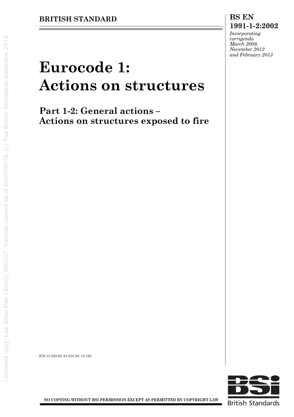[BS EN 1991-1-2-2002] -- Eurocode 1. Actions on structures . General actions. Actions on structures exposed to fire.pdf_第1页