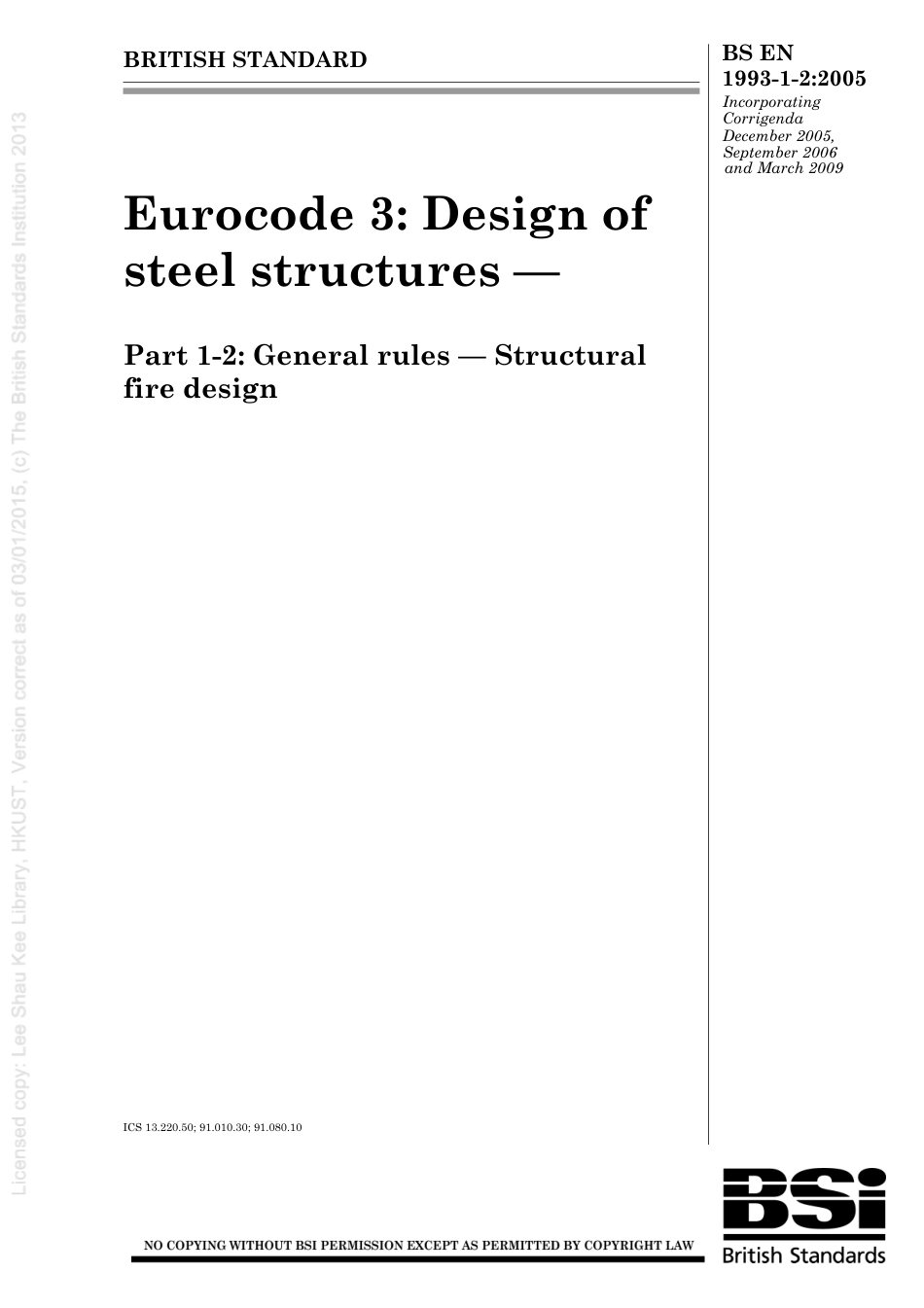 [BS EN 1993-1-2-2005] -- Eurocode 3. Design of steel structures. General rules.pdf_第1页