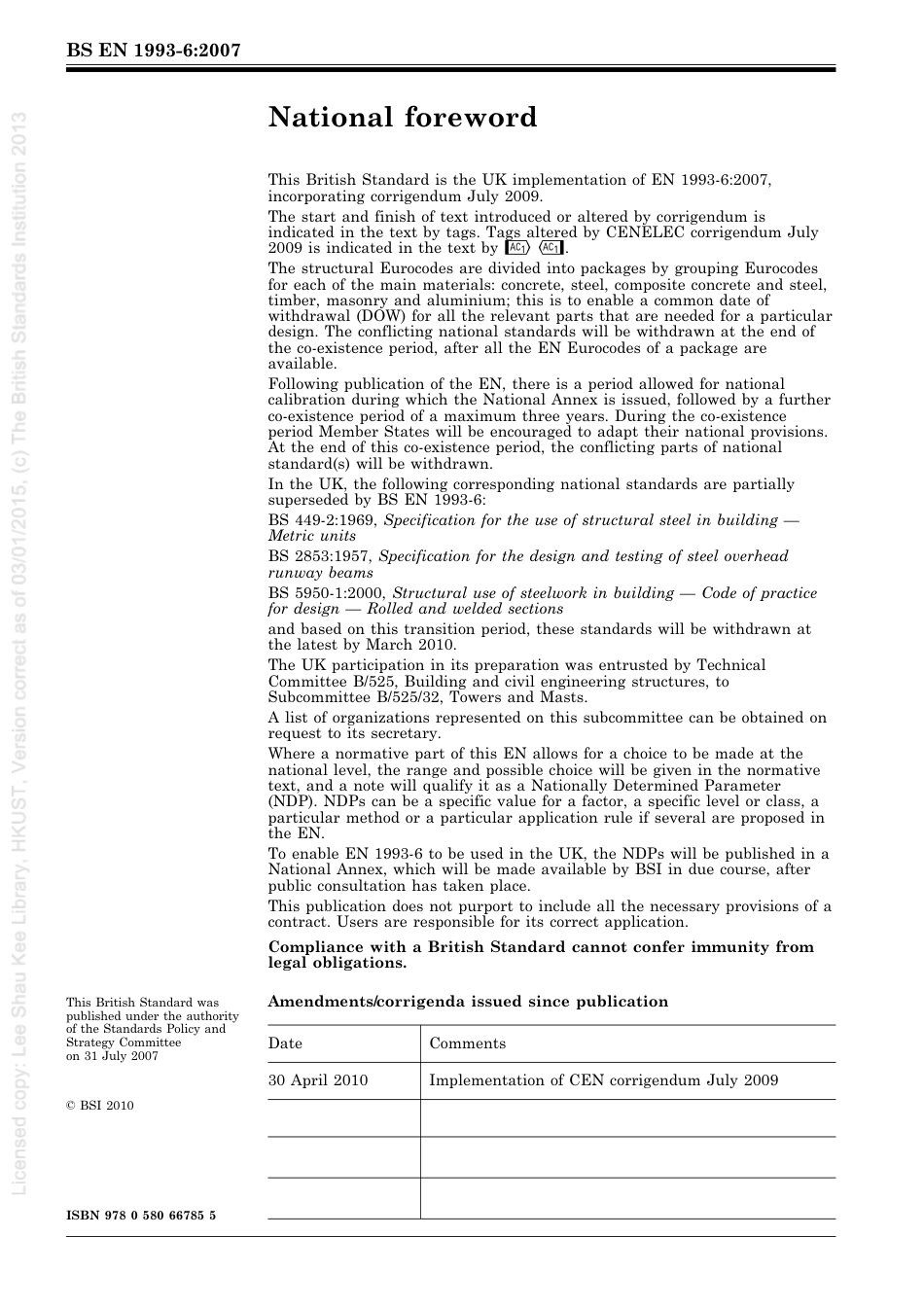 [BS EN 1993-6-2007] -- Eurocode 3. Design of steel structures. Crane supporting structures.pdf_第2页