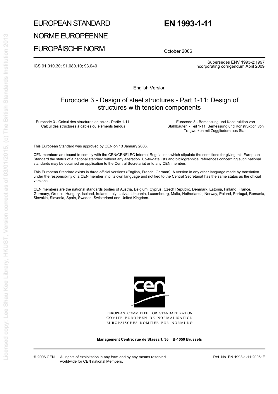 [BS EN 1993-1-11-2006] -- Eurocode 3. Design of steel structures. Design of structures with tension components.pdf_第3页