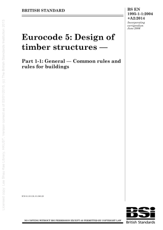 [BS EN 1995-1-1-2004+A2-2014] -- Eurocode 5- Design of timber structures. General. Common rules and rules for buildings.pdf
