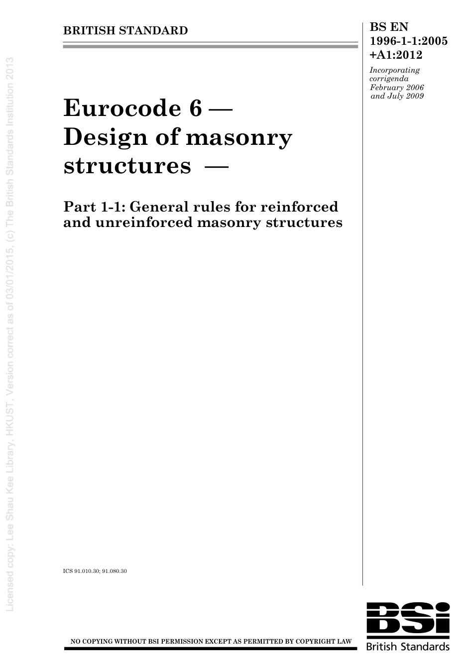 [BS EN 1996-1-1-2005+A1-2012] -- Eurocode 6. Design of masonry structures. General rules for reinforced and unreinforced masonry structures.pdf_第1页