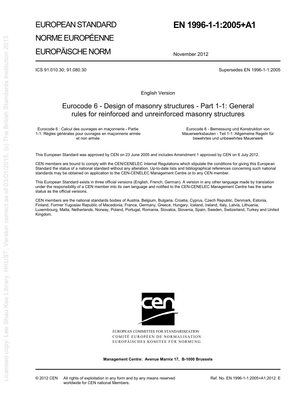 [BS EN 1996-1-1-2005+A1-2012] -- Eurocode 6. Design of masonry structures. General rules for reinforced and unreinforced masonry structures.pdf_第3页