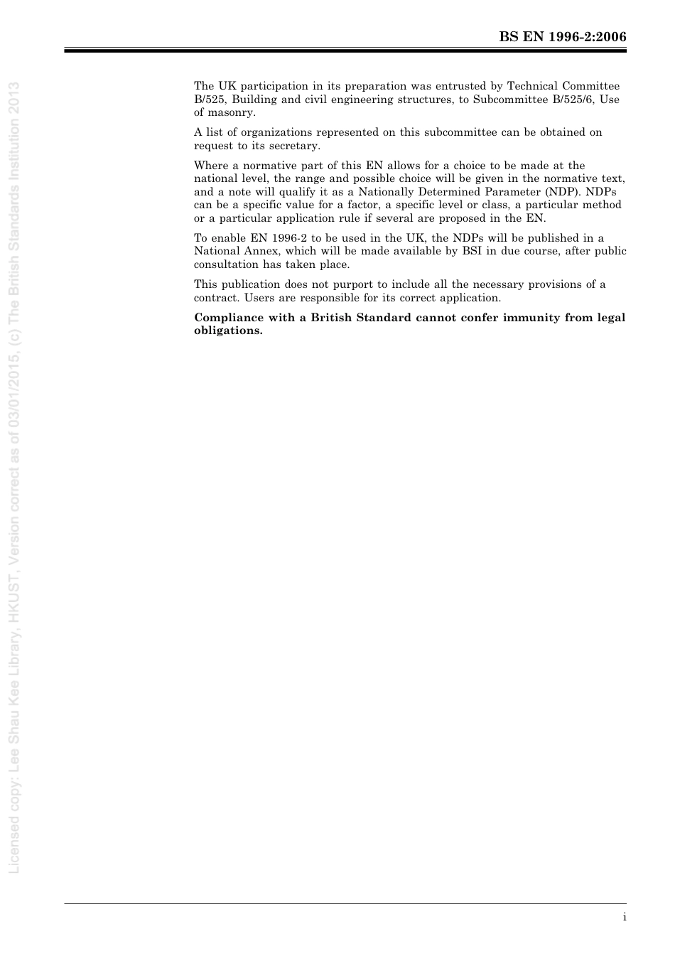 [BS EN 1996-2-2006] -- Eurocode 6. Design of masonry structures. Design considerations, selection of materials and execution of masonry.pdf_第3页