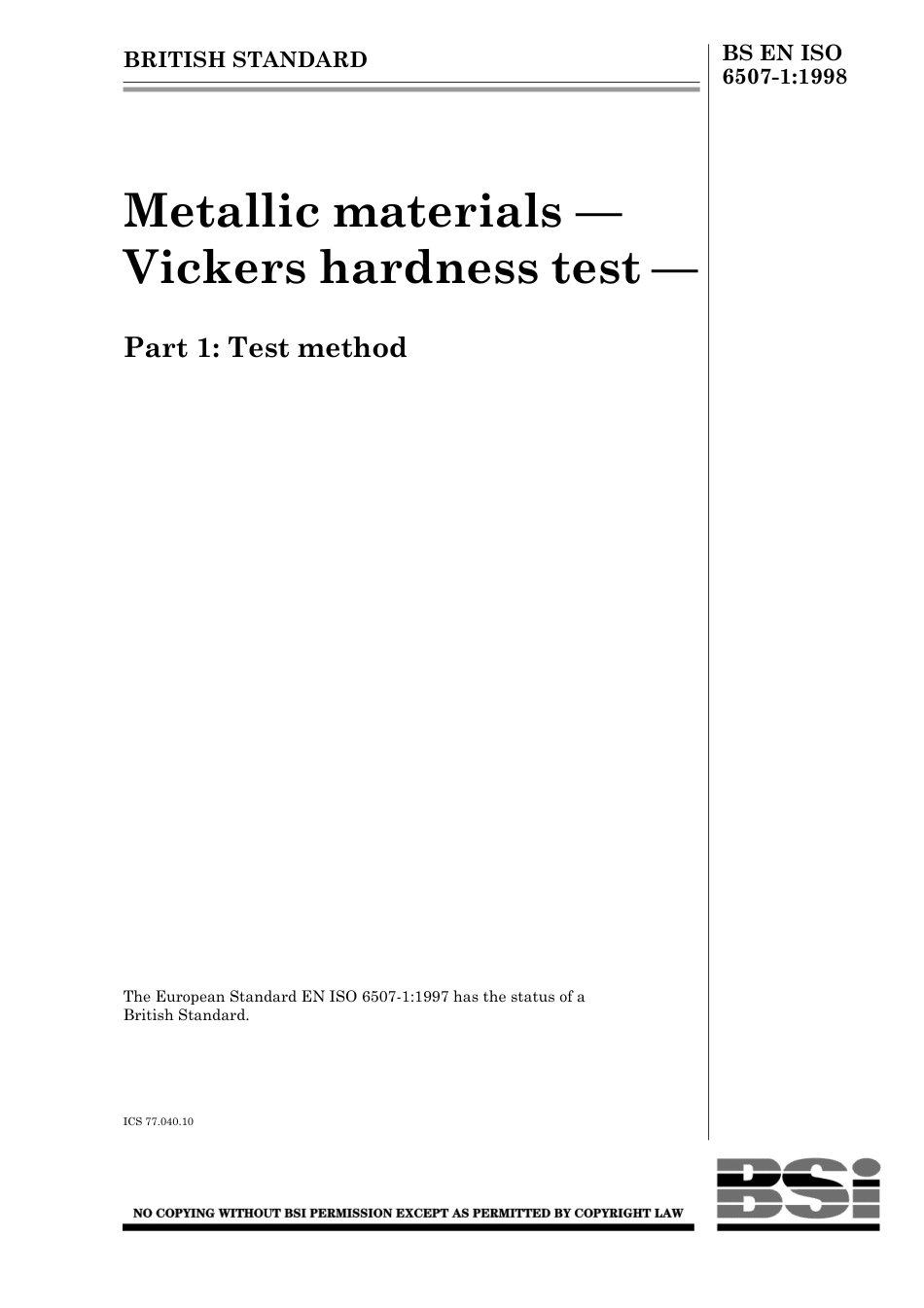 BS EN ISO 6507-1 (s-s bs 427) (Vickers hardness test for met.pdf_第1页