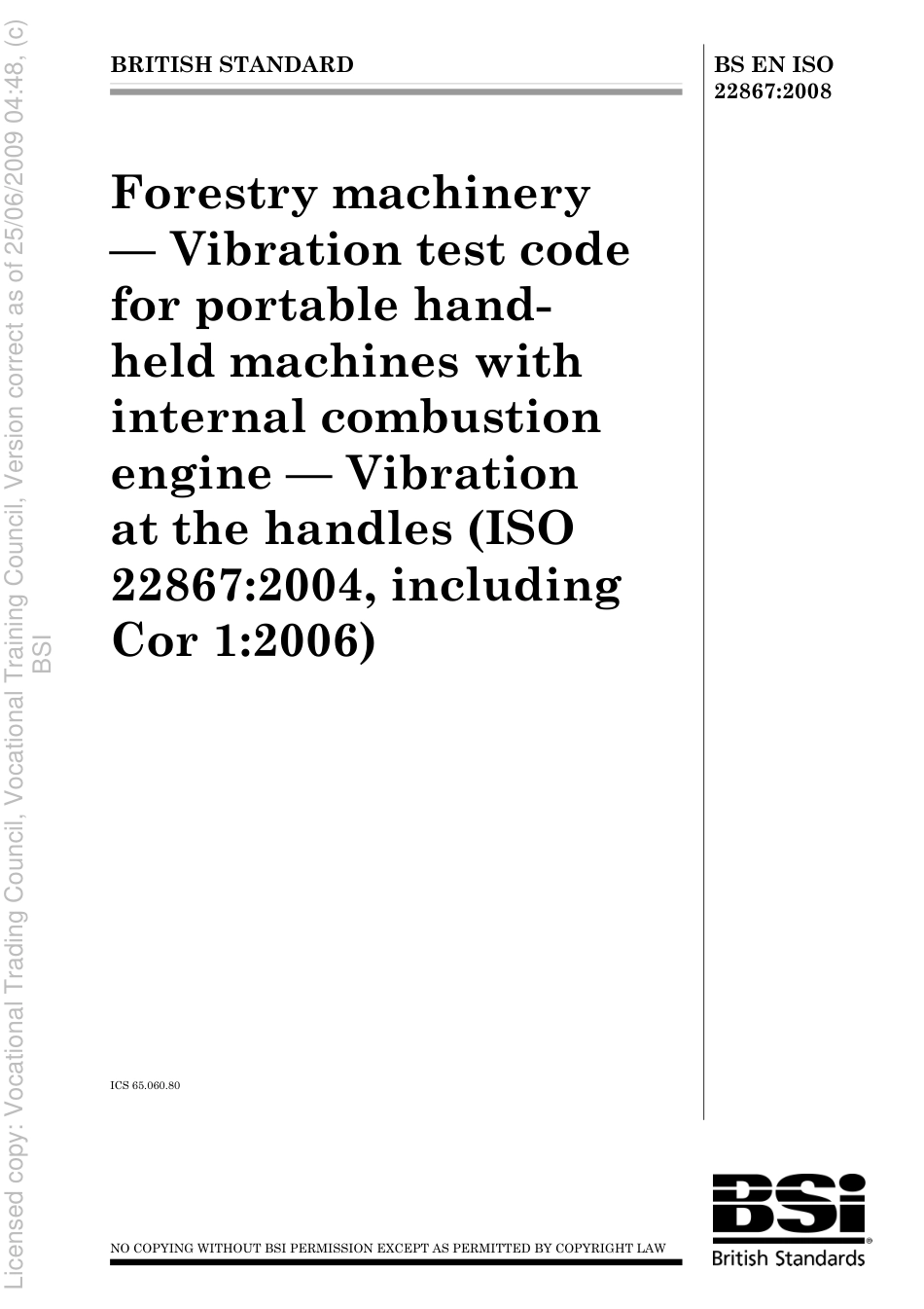 BS EN ISO 22867 2008.pdf_第1页