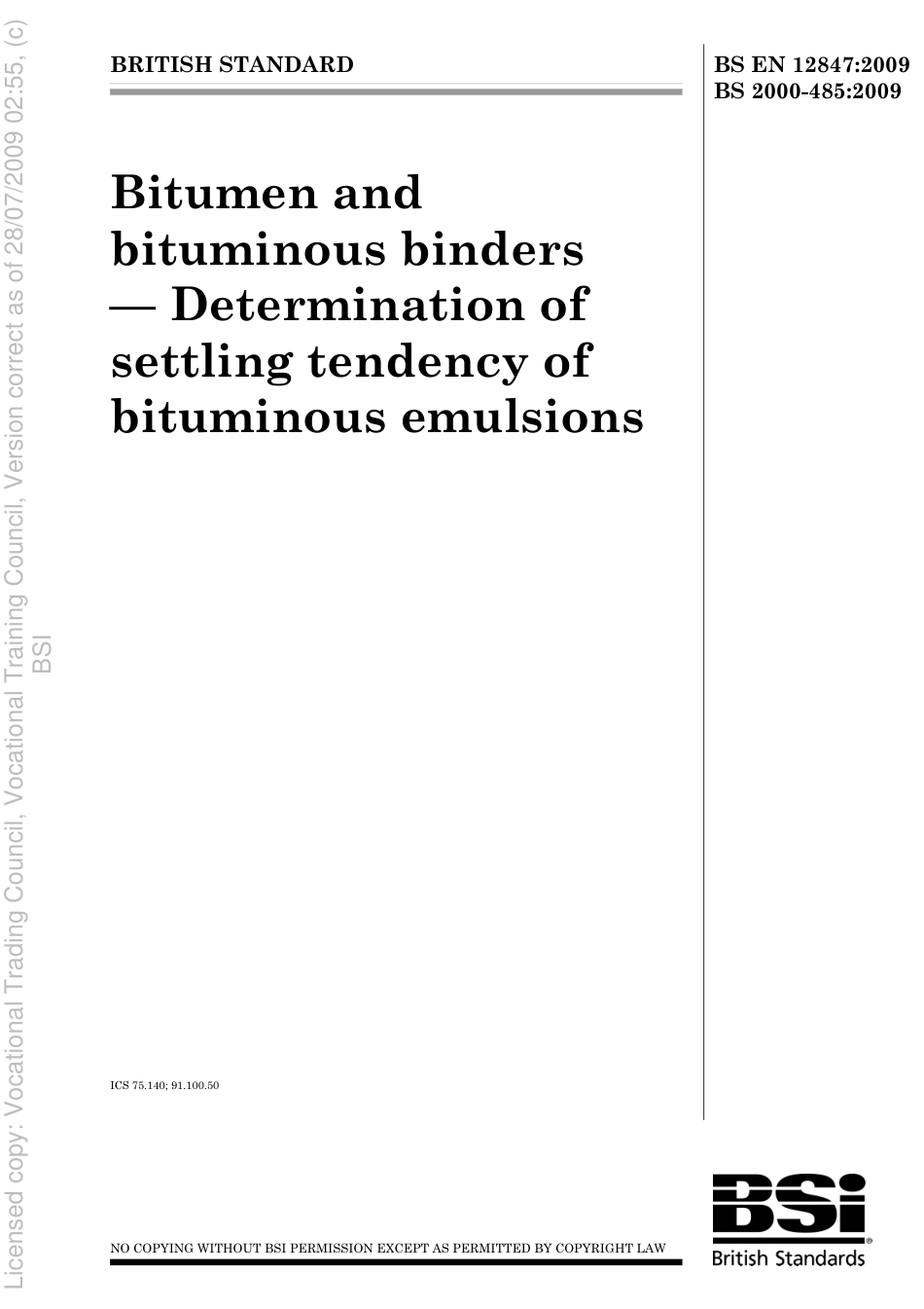 BS EN 12847 2009, BS 2000-485 2009.pdf_第1页