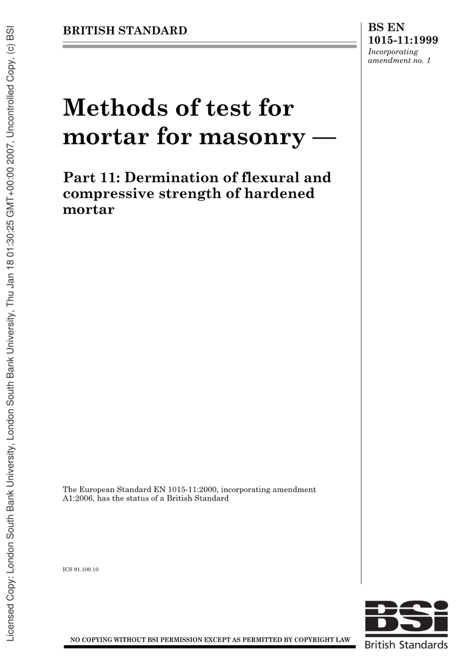 BSEN1015-11-1999砖石工程用砂浆的试验方法.硬化砂浆弯曲和抗压强度的测定.pdf_第1页