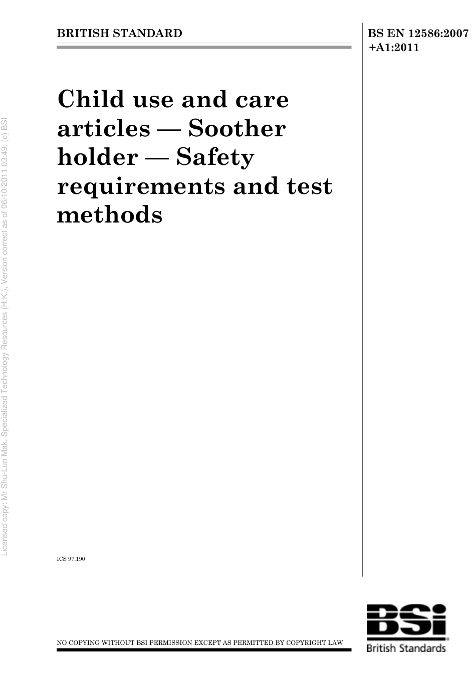 BS EN 12586 2007+A1 2011.pdf_第1页