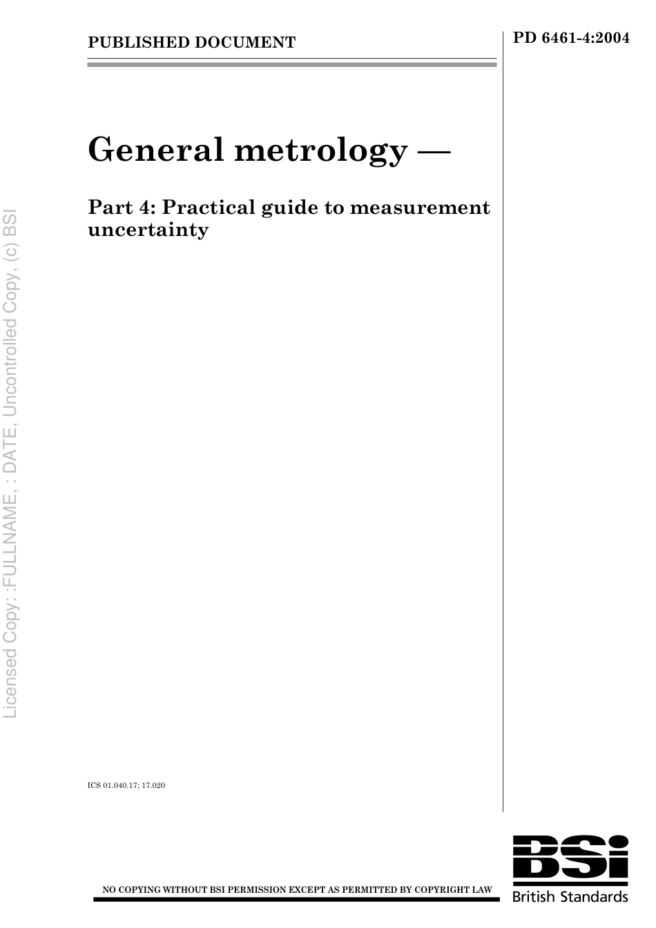 PD 6461-4 2004 General metrology. Practical guide to measurement uncertainty.pdf_第1页