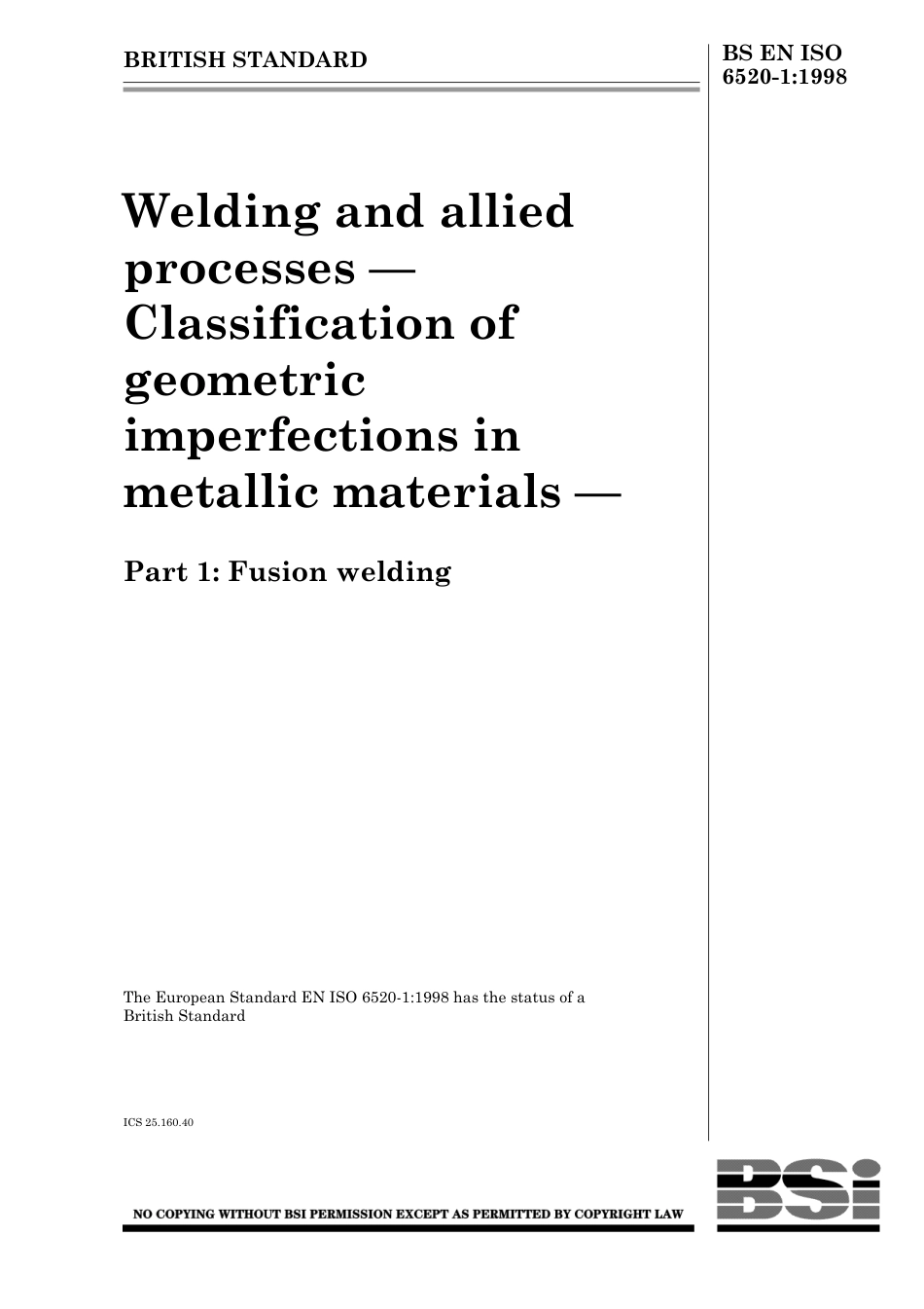 BS EN ISO6520 1 (Geometric imperfections of welds).pdf_第1页