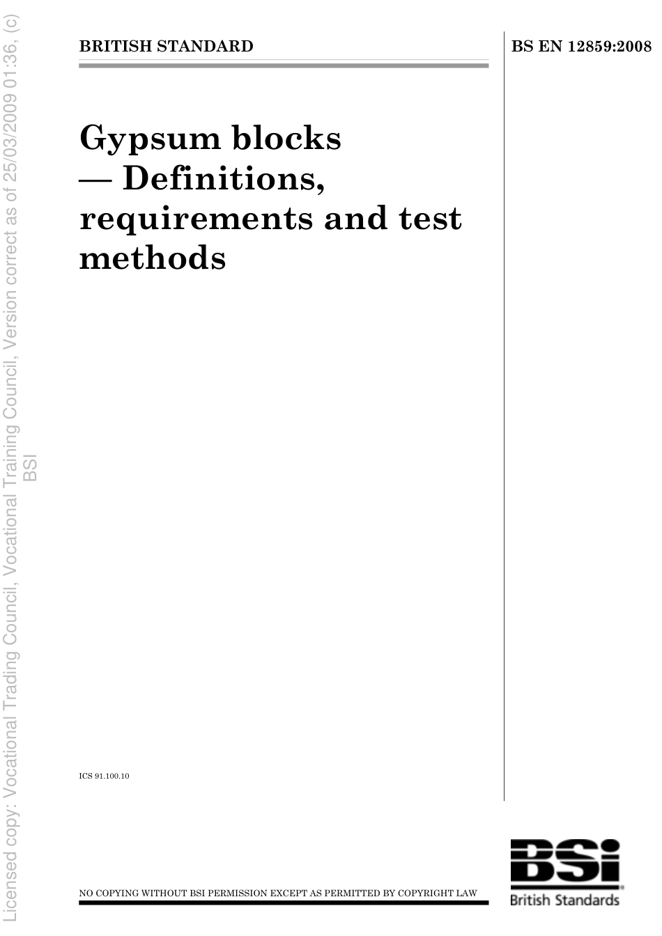 BS EN 12859 2008.pdf_第1页