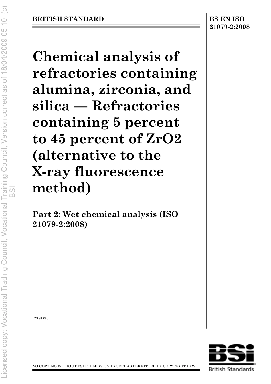 BS EN ISO 21079-2 2008.pdf_第1页