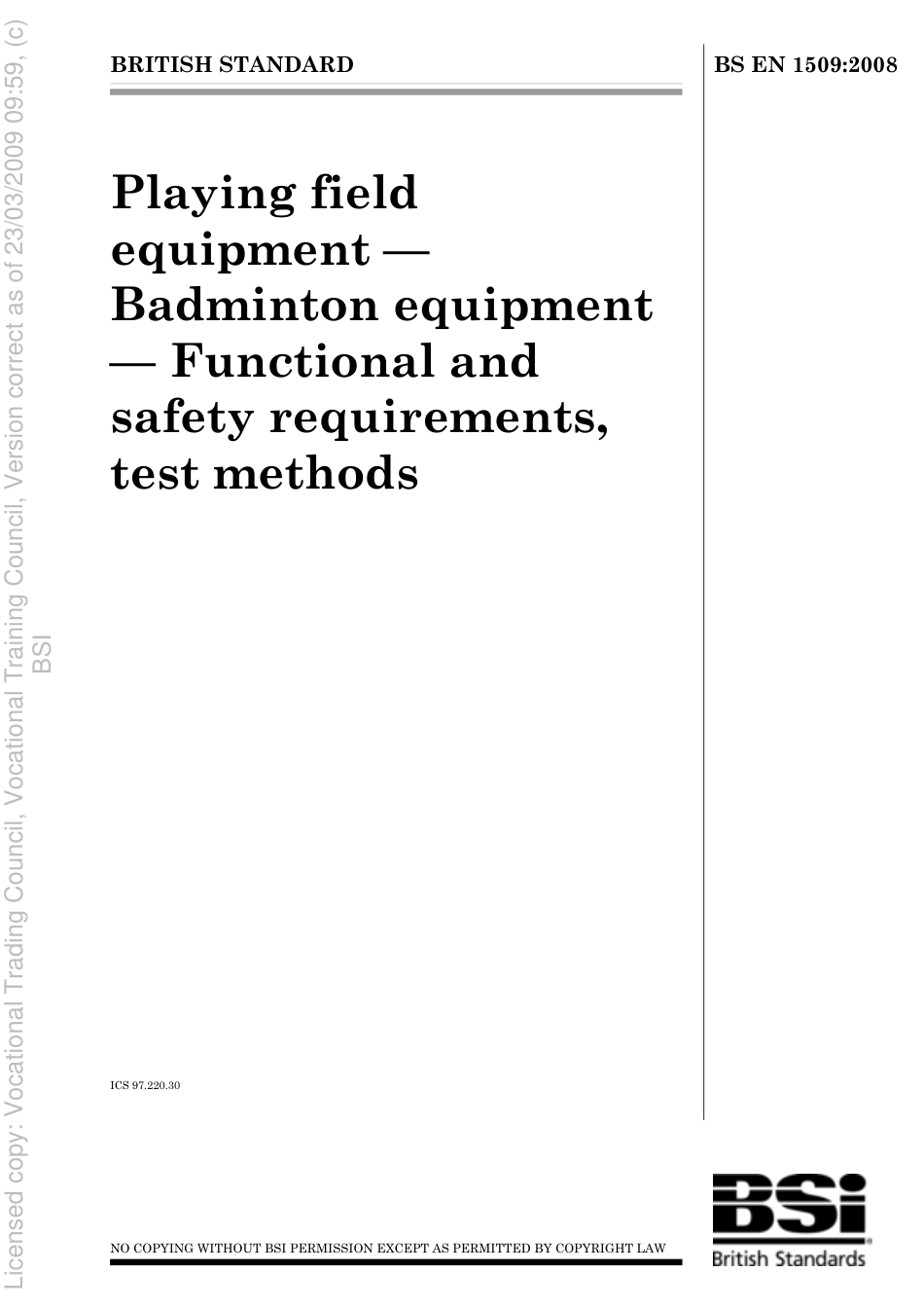 BS EN 1509 2008 Badminton Equipment.pdf_第1页