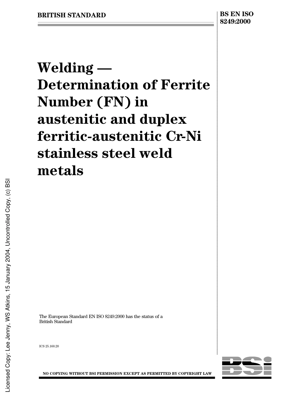 BS EN ISO 8249_2000 Stainless steel welding.pdf_第2页
