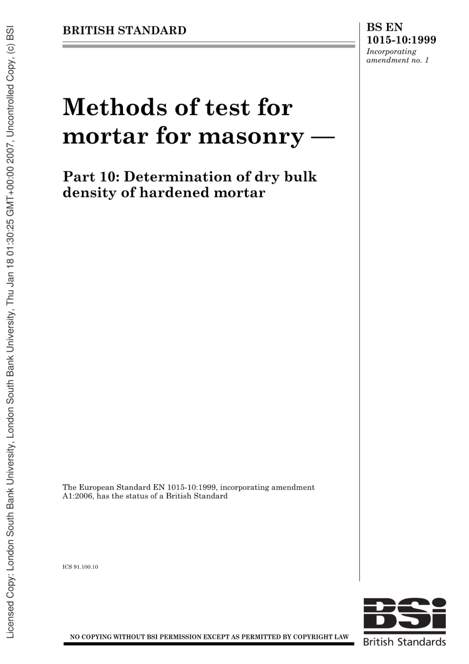 BSEN1015-10-1999砌砖体用灰浆的试验方法.硬化灰浆的毛体积干密度的测定.pdf_第1页