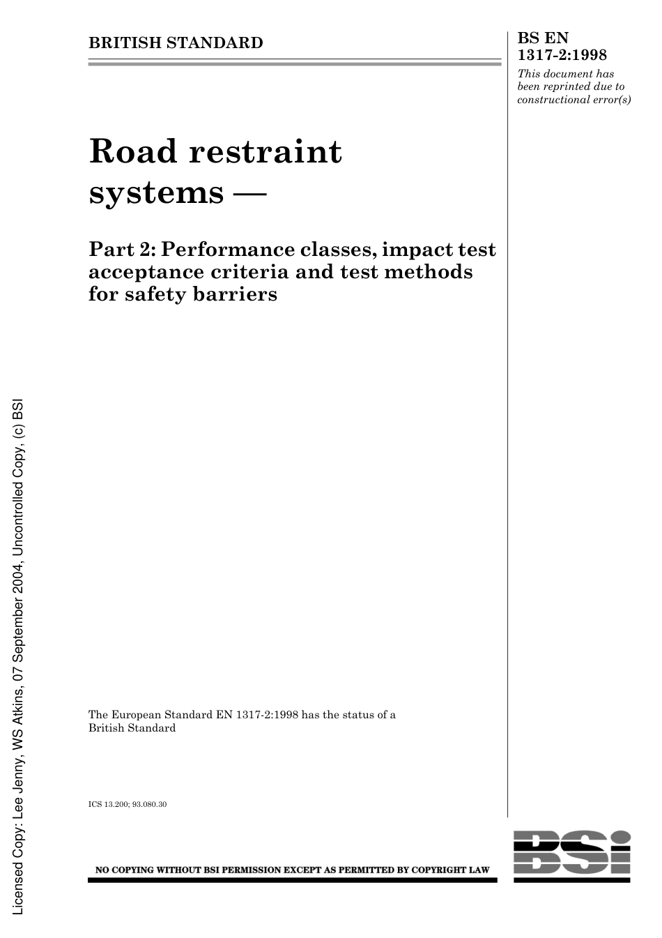 BS EN 1317-2_1998 Road restraint systems — Part 2 Performance classes, impact test acceptance criteria and test methods for safety barriers.pdf_第2页