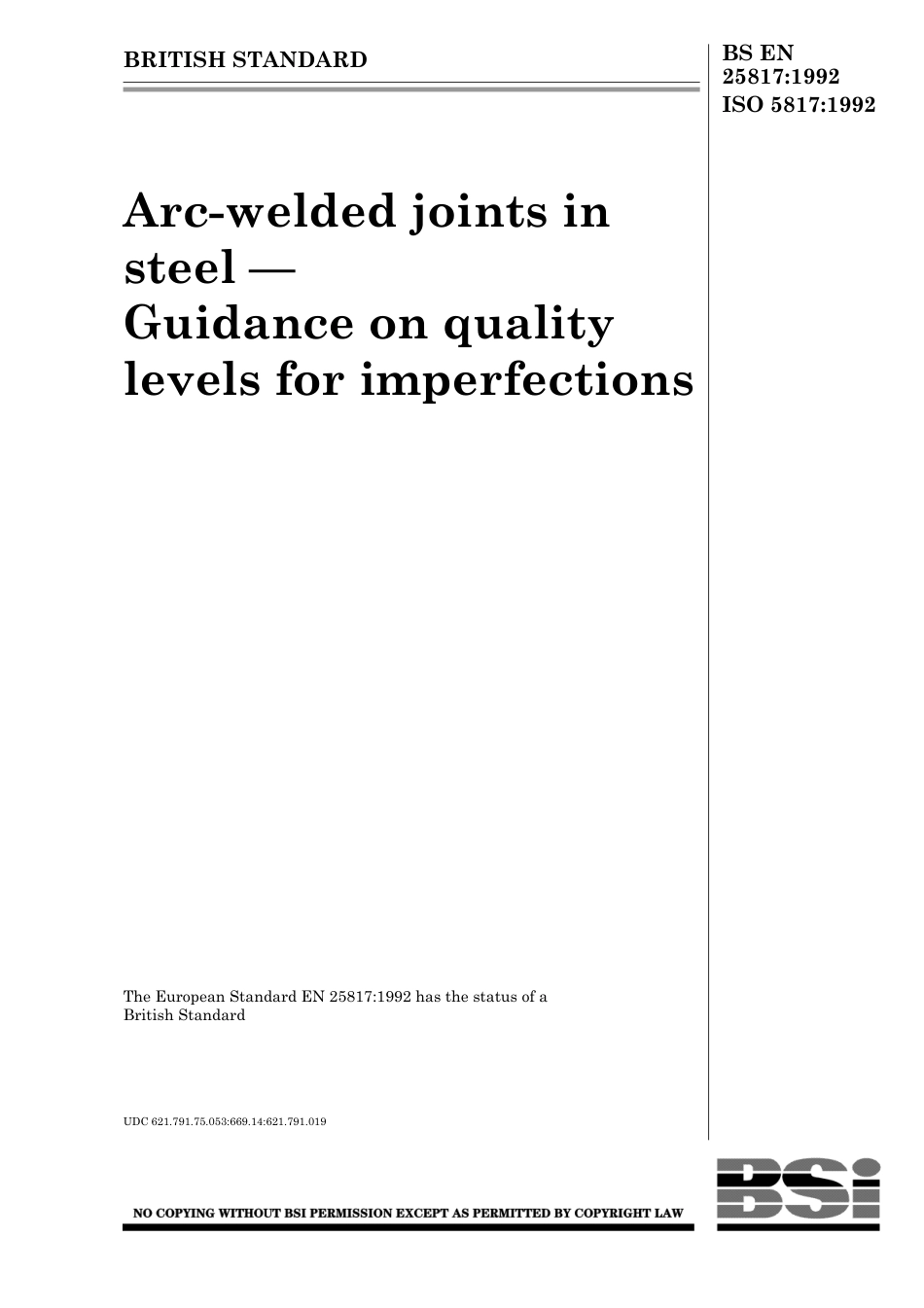 BS EN 25817 (Quality levels of imperfections of arc weld).pdf_第1页