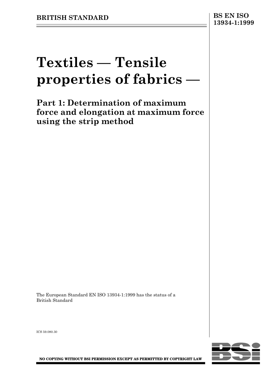 BS EN ISO 13934-1 1999.pdf_第1页