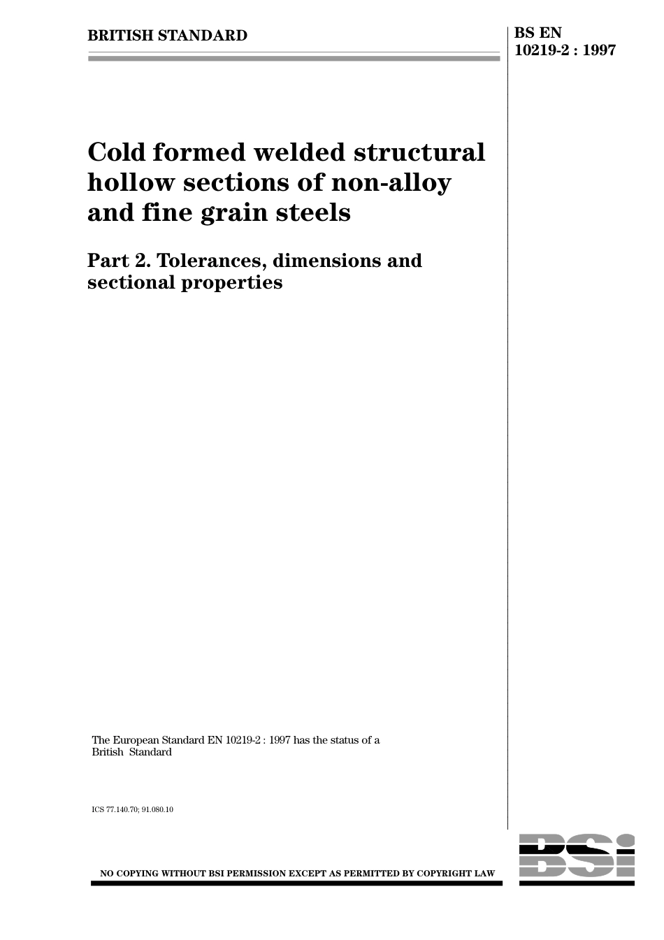 BS EN 10219-2 (Cold-formed welded steel hollow section).pdf_第1页
