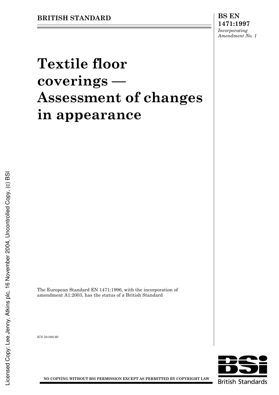 BS EN 1471_1997 Textile floor coverings — Assessment of changes in appearance.pdf_第2页