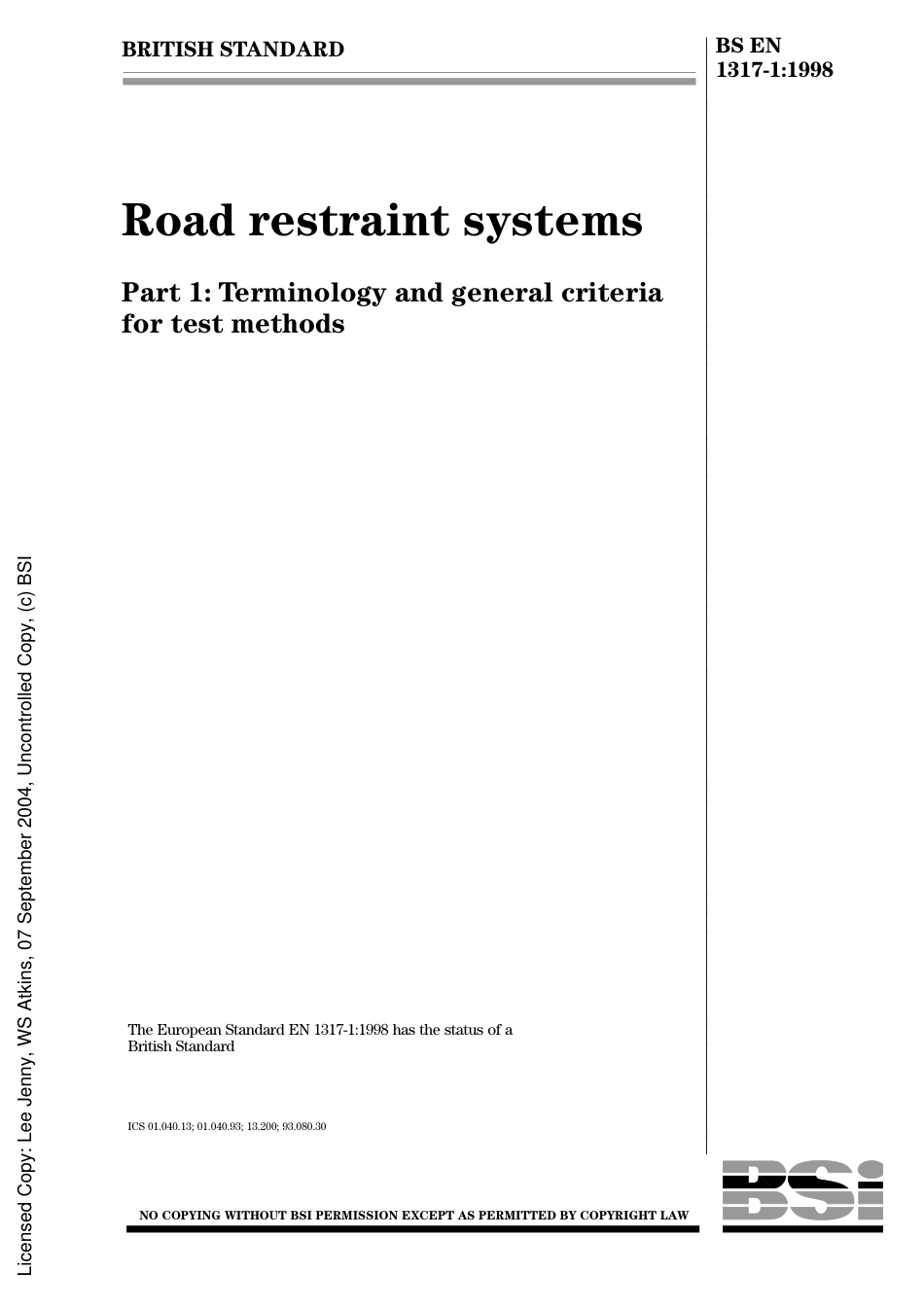 BS EN 1317-1_1998 Road restraint systems Part 1 Terminology and general criteria for test methods.pdf_第2页
