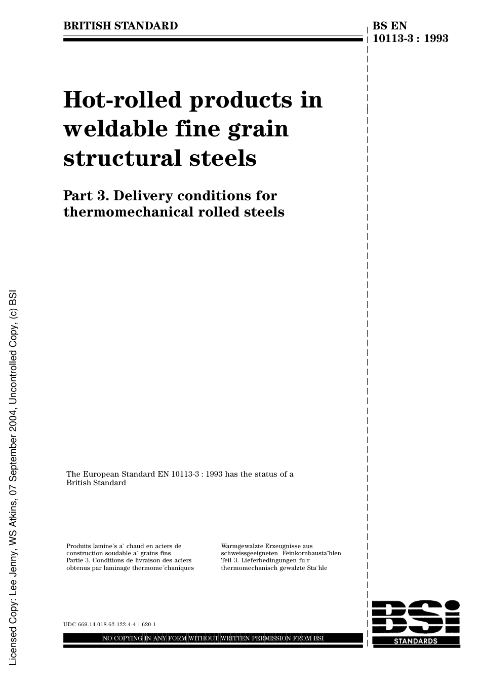 BS EN 10113-3_1993 Hot-rolled products in weldable fine grain structural steels Part 3. Delivery conditions for thermomechanical rolled steels.pdf_第2页
