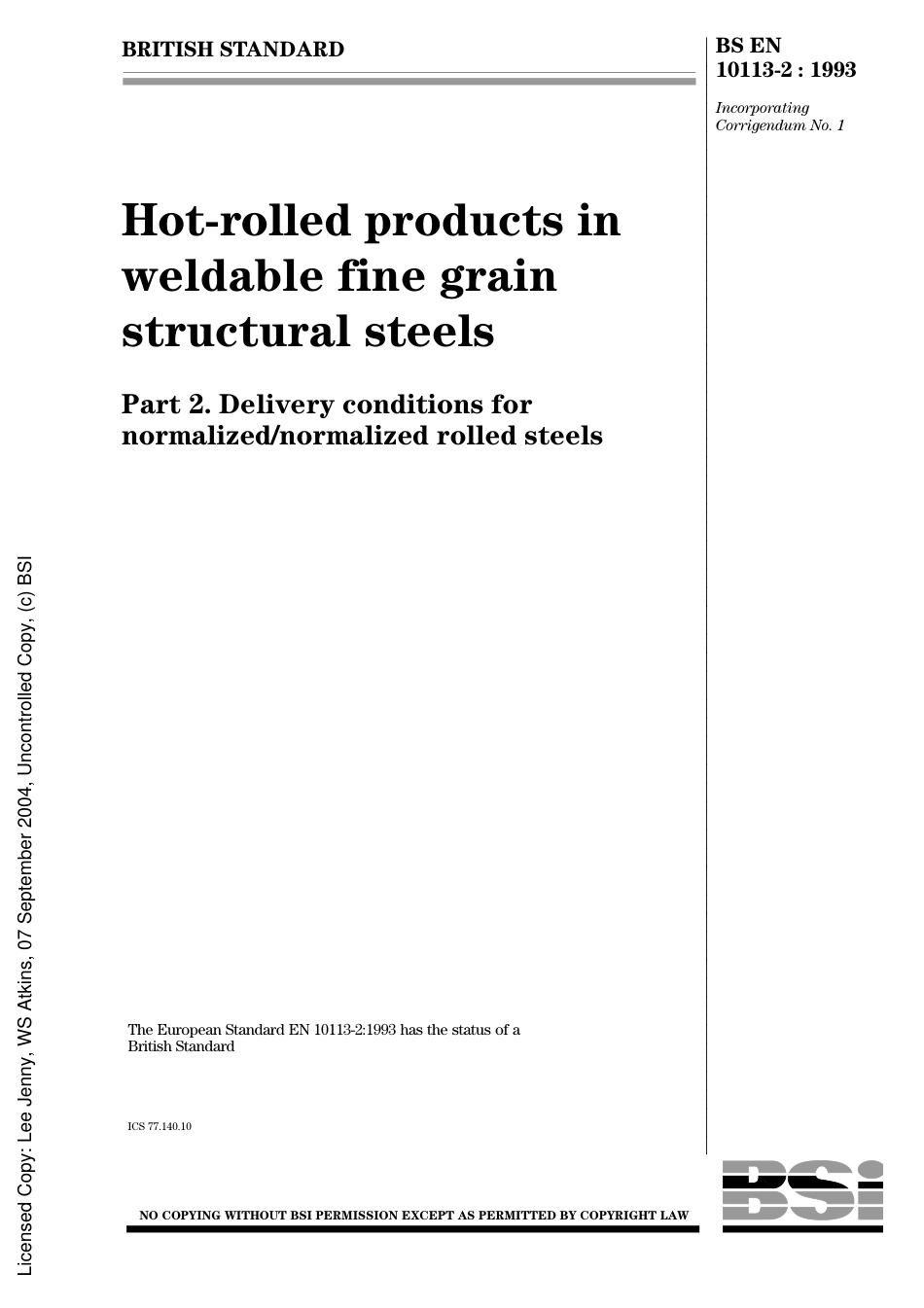BS EN 10113-2_1993 Hot-rolled products in weldable fine grain structural steels Part 2. Delivery conditions for normalizednormalized rolled steels.pdf_第2页