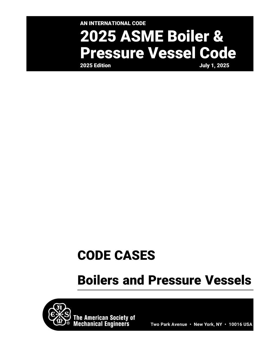 ASME BPVC 2025 Code Cases Boilers and Pressure Vessels.pdf_第3页