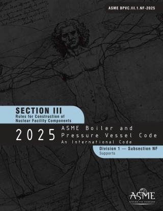 ASME BPVC 2025 Section III div. 1 sub NF.pdf