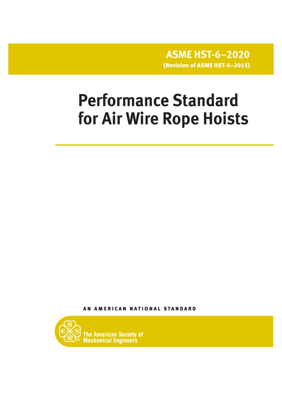 ASME HST-6-2020 气动钢索式提升机的性能标准.pdf_第1页