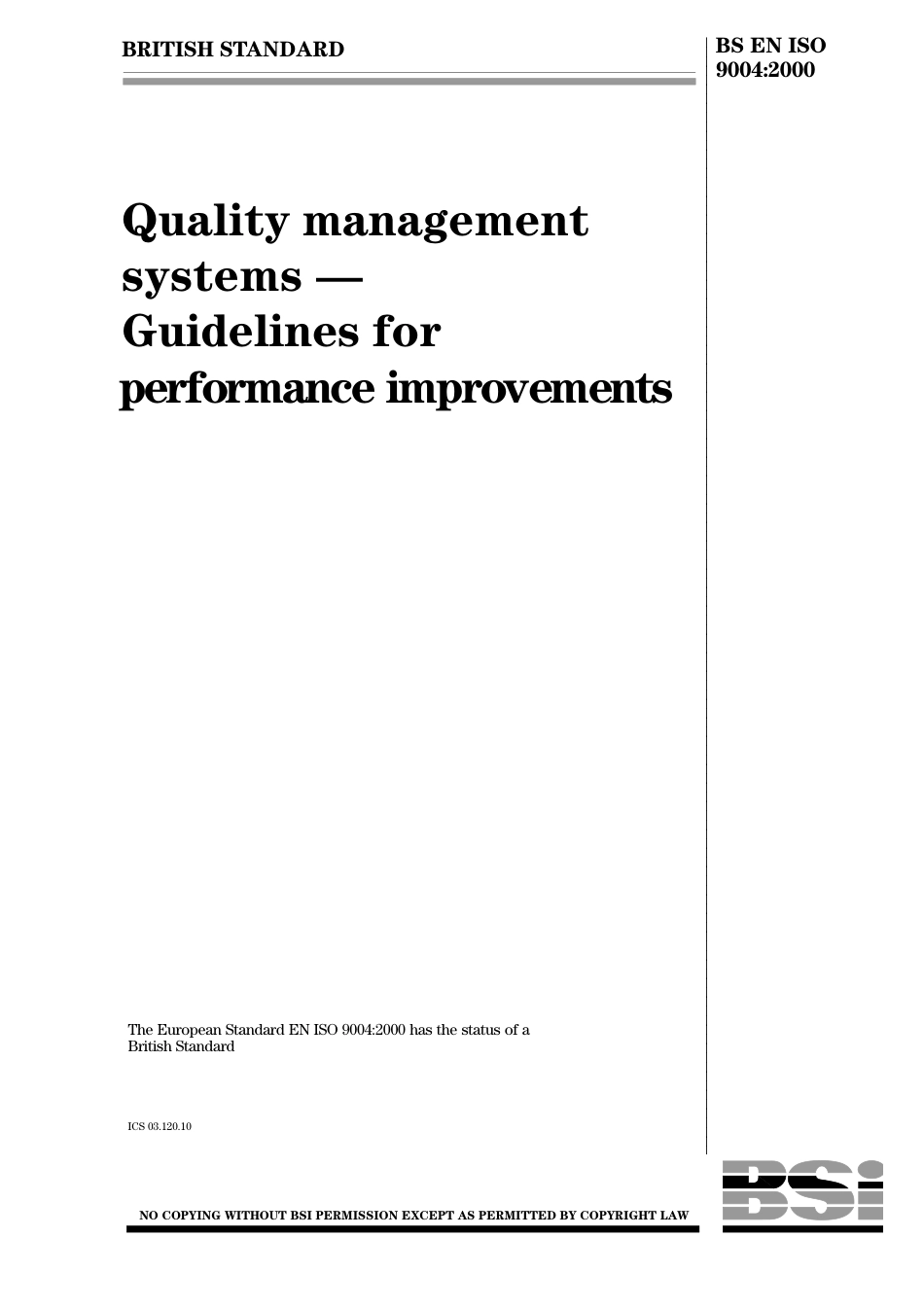 BS EN ISO 9004-2000 Guidlines for performance improvements.pdf_第1页