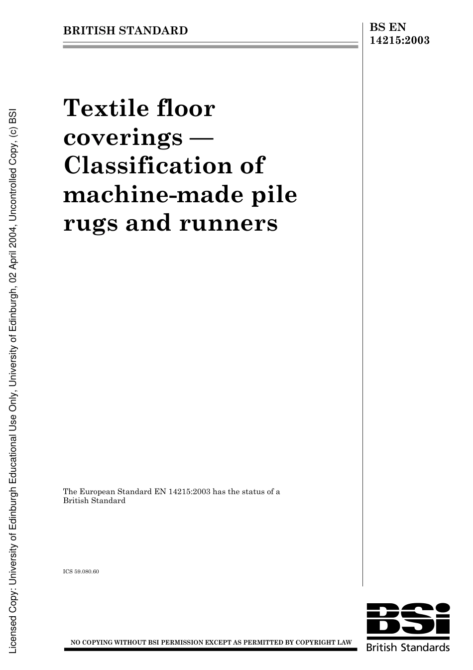 EN 14215-2003 纺织品地板覆盖物　机织软绒面地毯和长地毯的分类.pdf_第1页